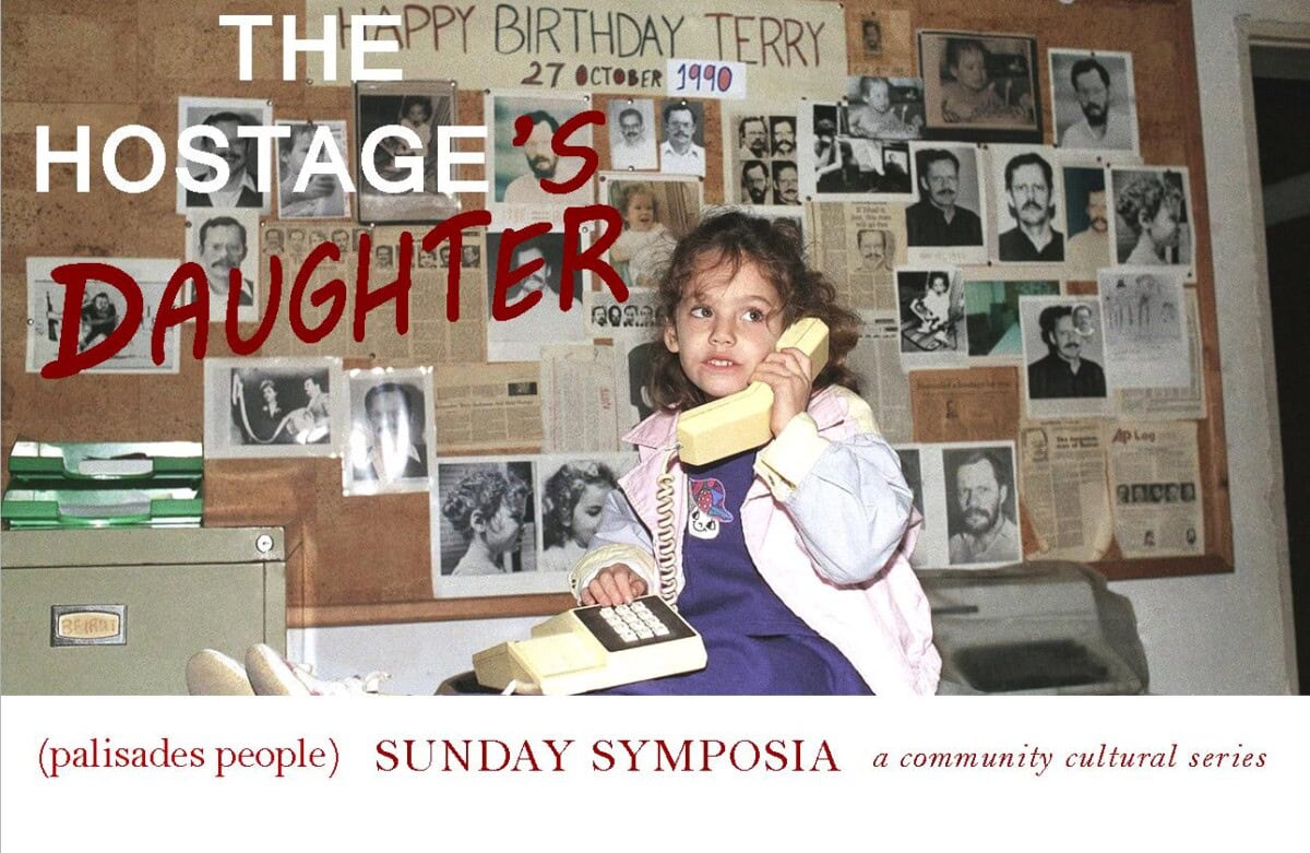 A young girl sits holding a telephone in an office, with photos and documents pinned on a wall behind her. Text reads: "The Hostage's Daughter" and event details below.